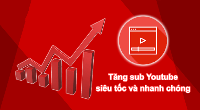 Hướng dẫn tăng sub Youtube hiệu quả