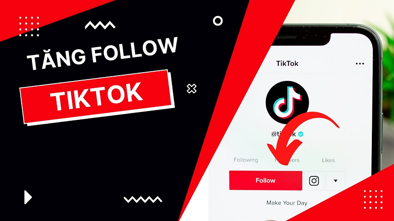 Tăng follow TikTok