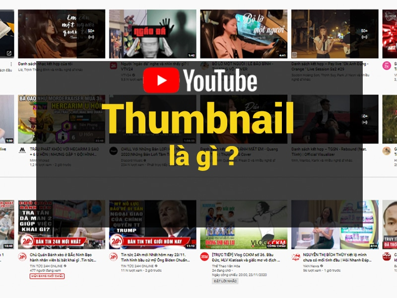 Thumbnail YouTube là gì? Cách làm ảnh thumbnail trên Youtube